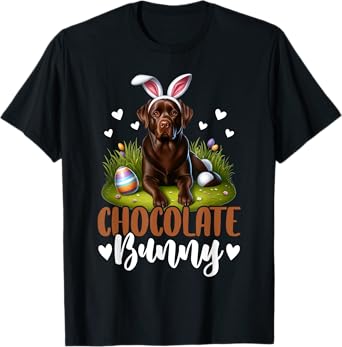 Funny Chocolate Labrador Bunny Easter Festive T-Shirt