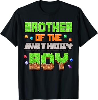 Brother Of The Birthday Boy Pixel Gaming Video Game Kids T-Shirt