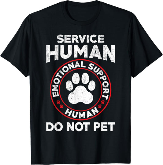Service Dog Human Do Not Pet Funny Rescue Dog Owner Vintage T-Shirt