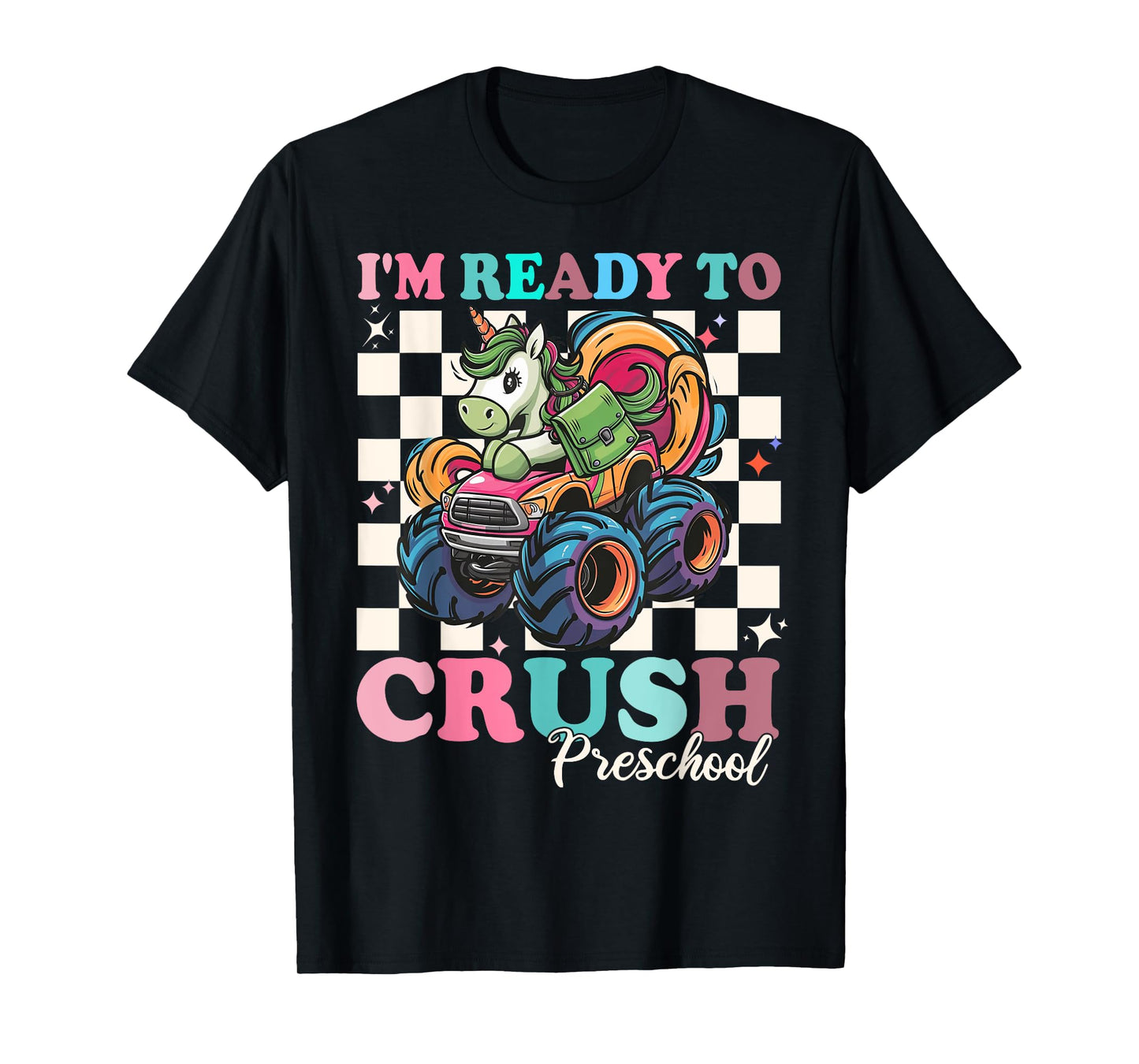 I'm Ready To Crush preschool Unicorn monster truck Girls T-Shirt