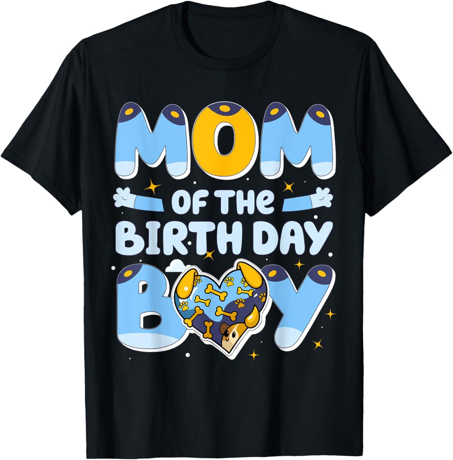 Mom Of The Birthday Boy Funny Blue Dog Family Matching T-Shirt