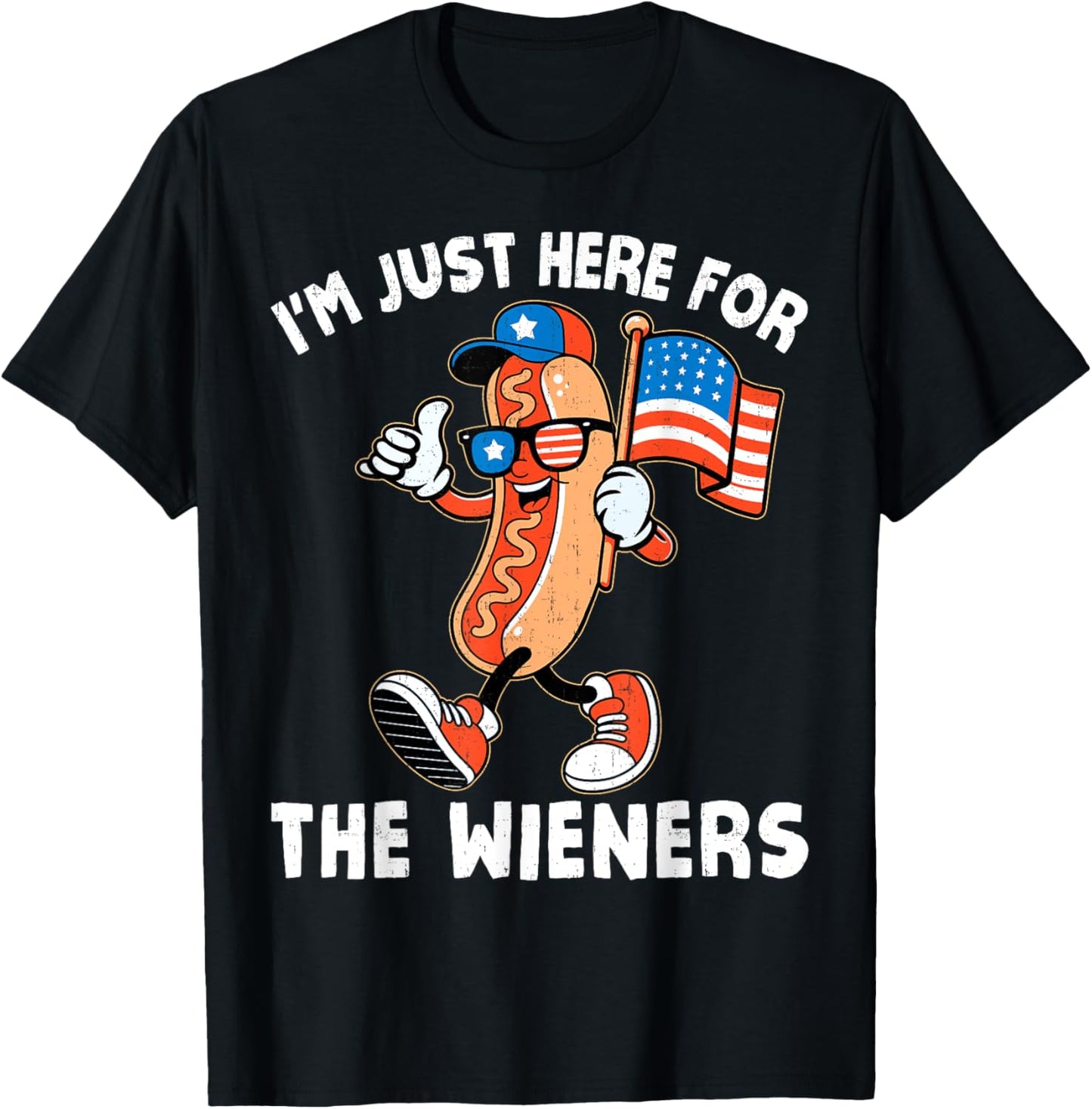 I’m Just Here For The Wiener July 4th Funny Hotdog US Flag T-Shirt