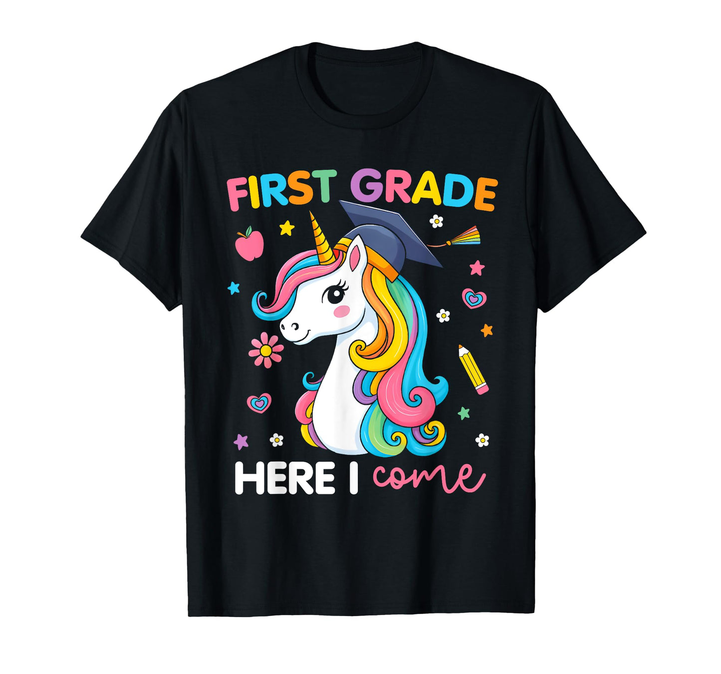 First Grade Here I Come Unicorn Girls Kids Back To School T-Shirt