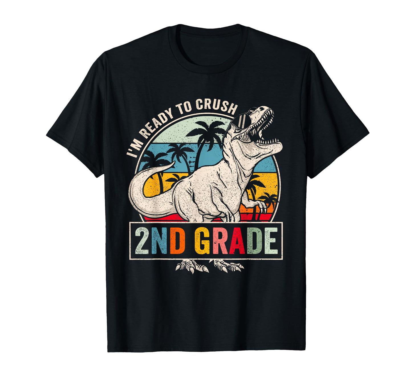 I'm Ready To Crush 2nd Grade Dinosaur Boys Back To School T-Shirt