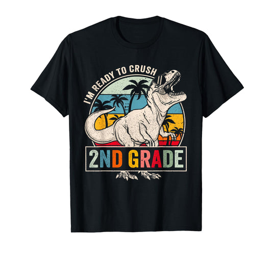 I'm Ready To Crush 2nd Grade Dinosaur Boys Back To School T-Shirt