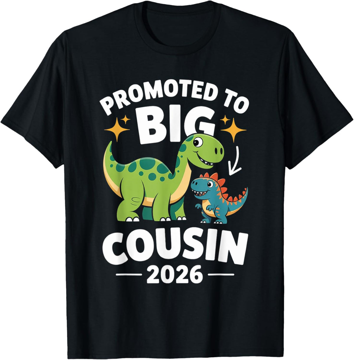 Promoted To Big Cousin Est 2026 Dinosaur Pregnancy T-Shirt