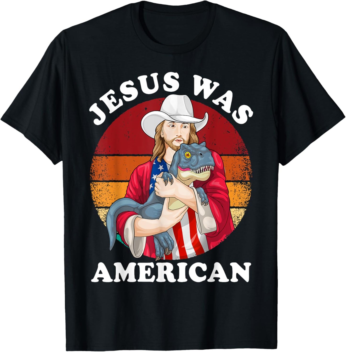 Jesus Was American Dinosaur Jesus T-Rex 4th Of July Vintage T-Shirt