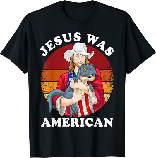 Jesus Was American Dinosaur Jesus T-Rex 4th Of July Vintage T-Shirt