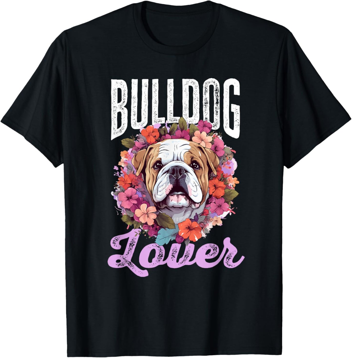 British English Bulldog lover - Bulldog lover T-Shirt