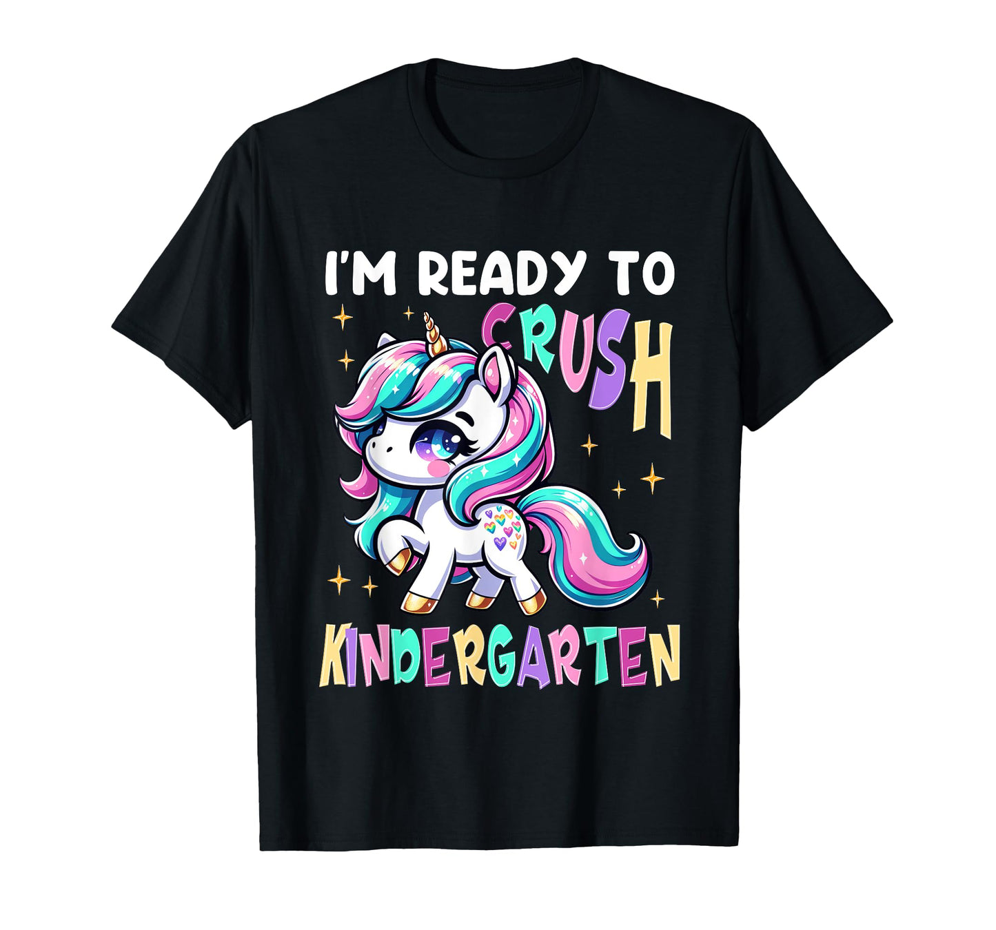 I'm Ready To Crush Kindergarten Unicorn Kinder Girls Kids T-Shirt