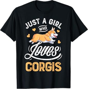 Corgi Shirt Kids Women Just a Girl Who Loves Corgis Gifts T-Shirt