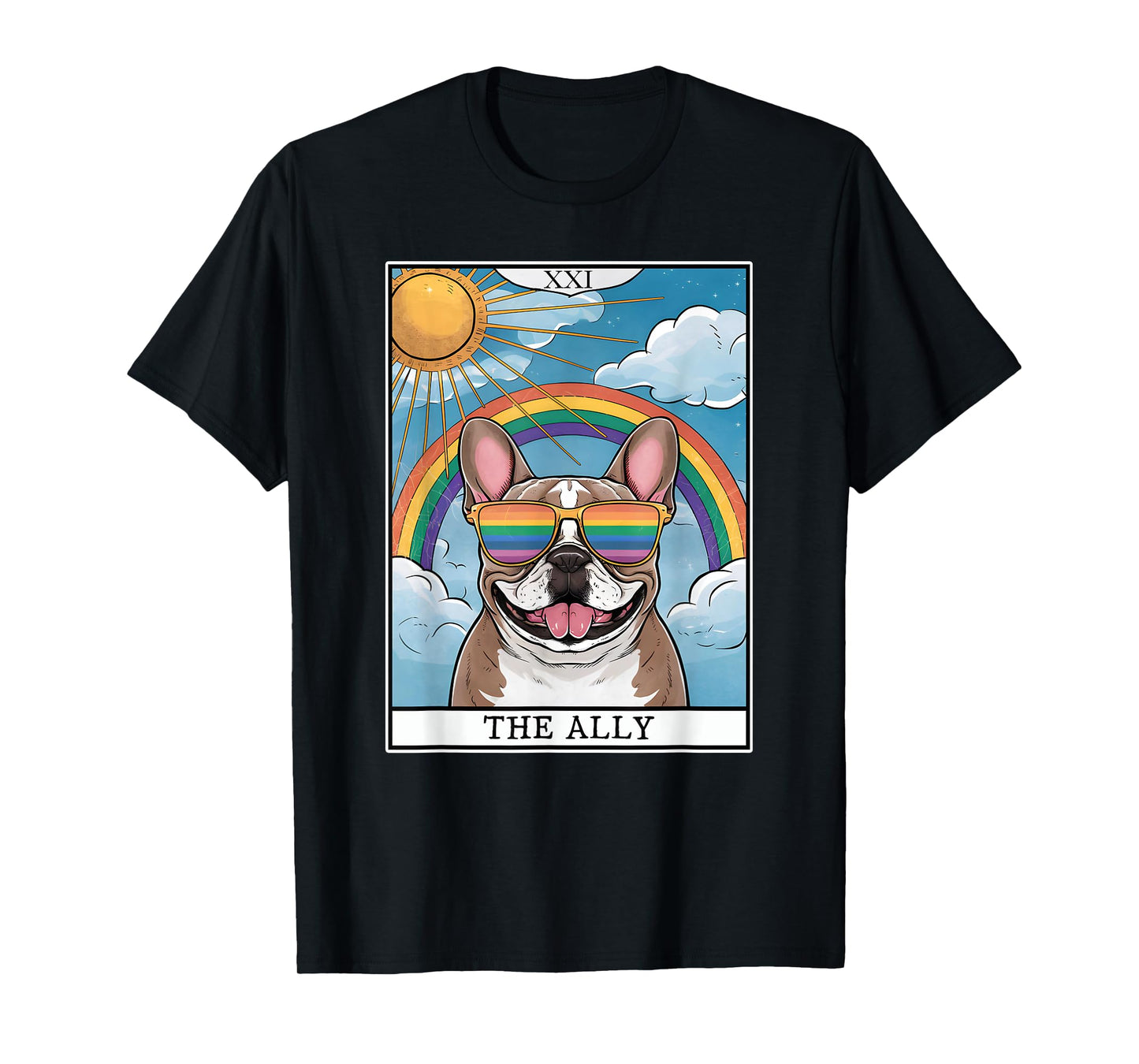 Funny Ally Dog French Bulldog Sunglasses LGBTQ Pride T-Shirt