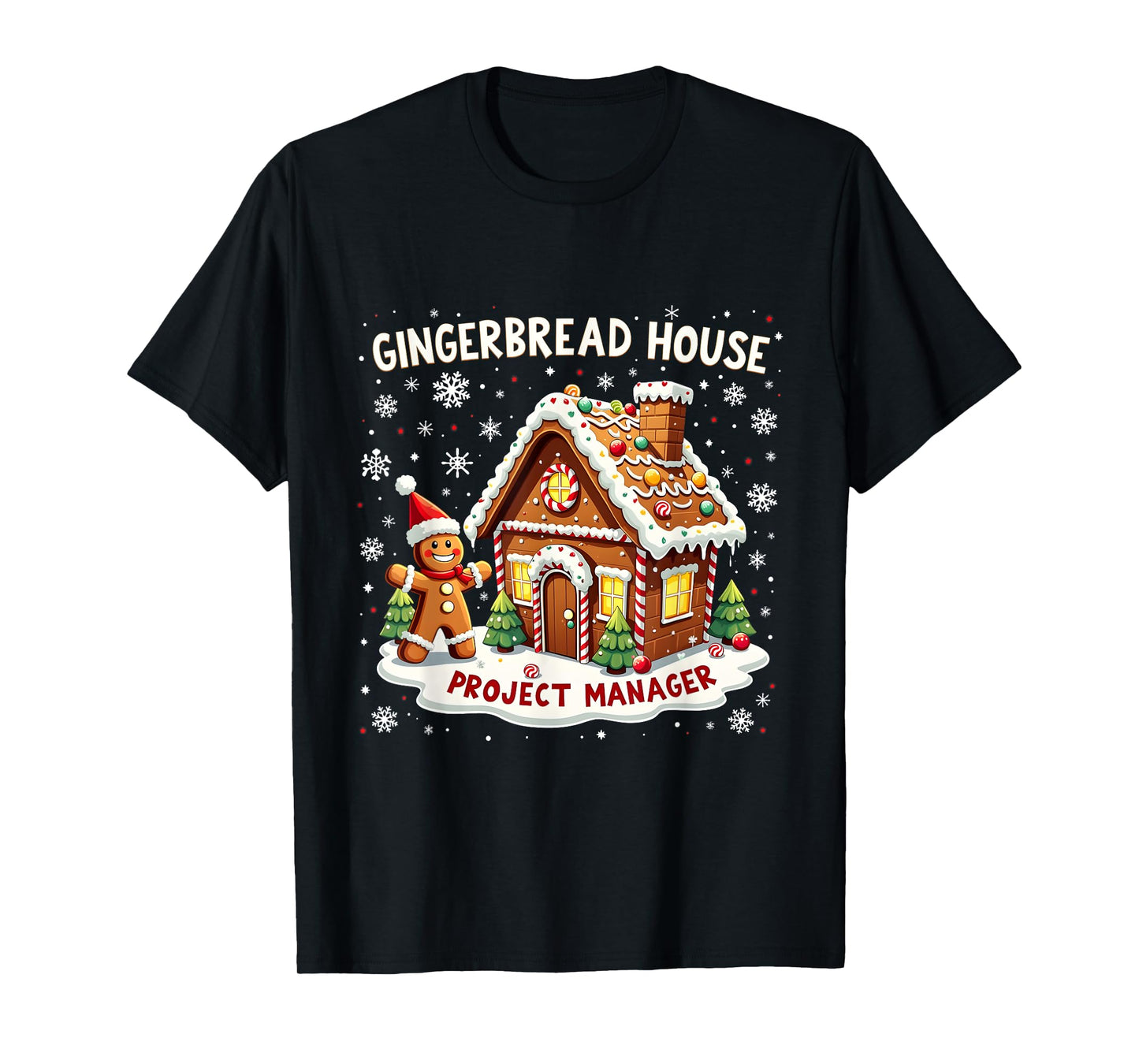 Merry Christmas Gingerbread House Project Manager Design T-Shirt