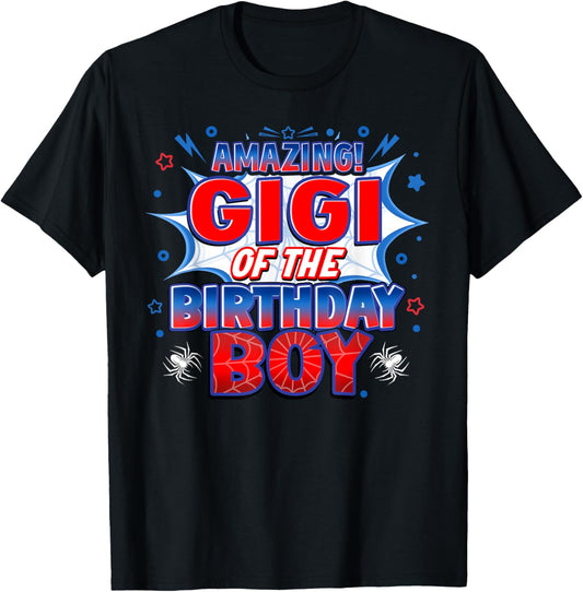 Gigi of the Birthday Boy Costume Spider Web Birthday Party T-Shirt