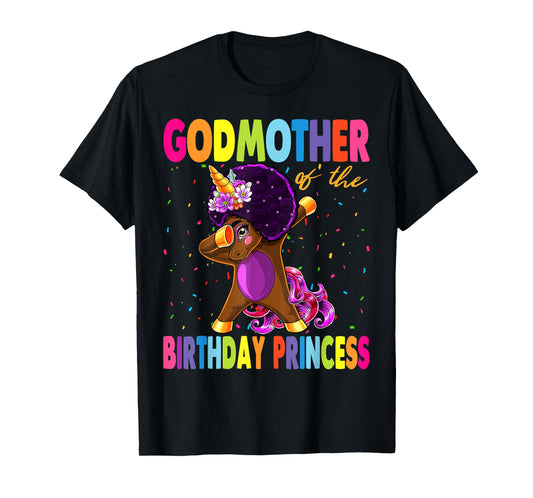 Dabbing Unicorn Afro GodMother of the Birthday Princess T-Shirt
