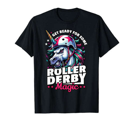 Roller Derby Unicorn - Ready For Roller Derby T-Shirt
