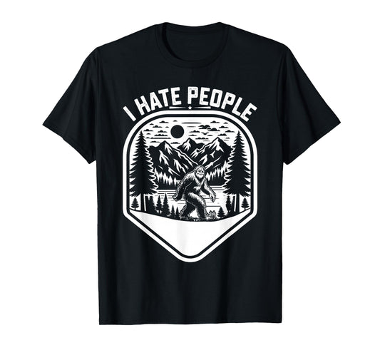 Retro Camping Bigfoot Sasquatch I Hate People Funny T-Shirt