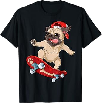 Pug Skateboard T shirt Dog Puppy Funny Skater Skateboarding T-Shirt for Men Women Girls Kids