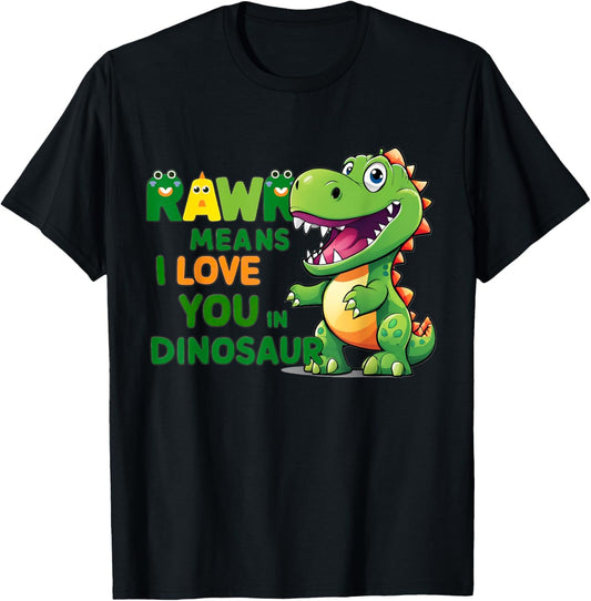 Rawr Means I Love You In Dinosaur funny little dino T-Shirt