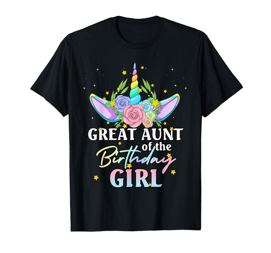 Great Aunt of the Birthday Girl Unicorn Rainbow Matching Fam T-Shirt