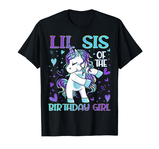 Lil Sis of the Birthday Girl Flossing Unicorn Little Sister T-Shirt