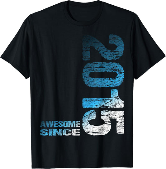 Awesome since 2015 10th Birthday Born 2015 T-Shirt