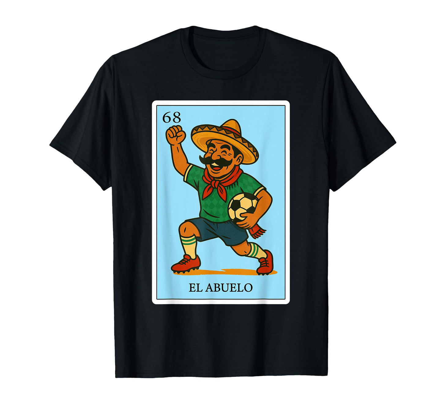 El Abuelo Futbolero | Spanish-Mexican Bingo Gifts for Abuela T-Shirt