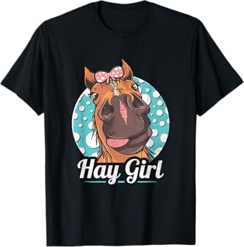 Hay Girl, Womens Horse T-Shirt