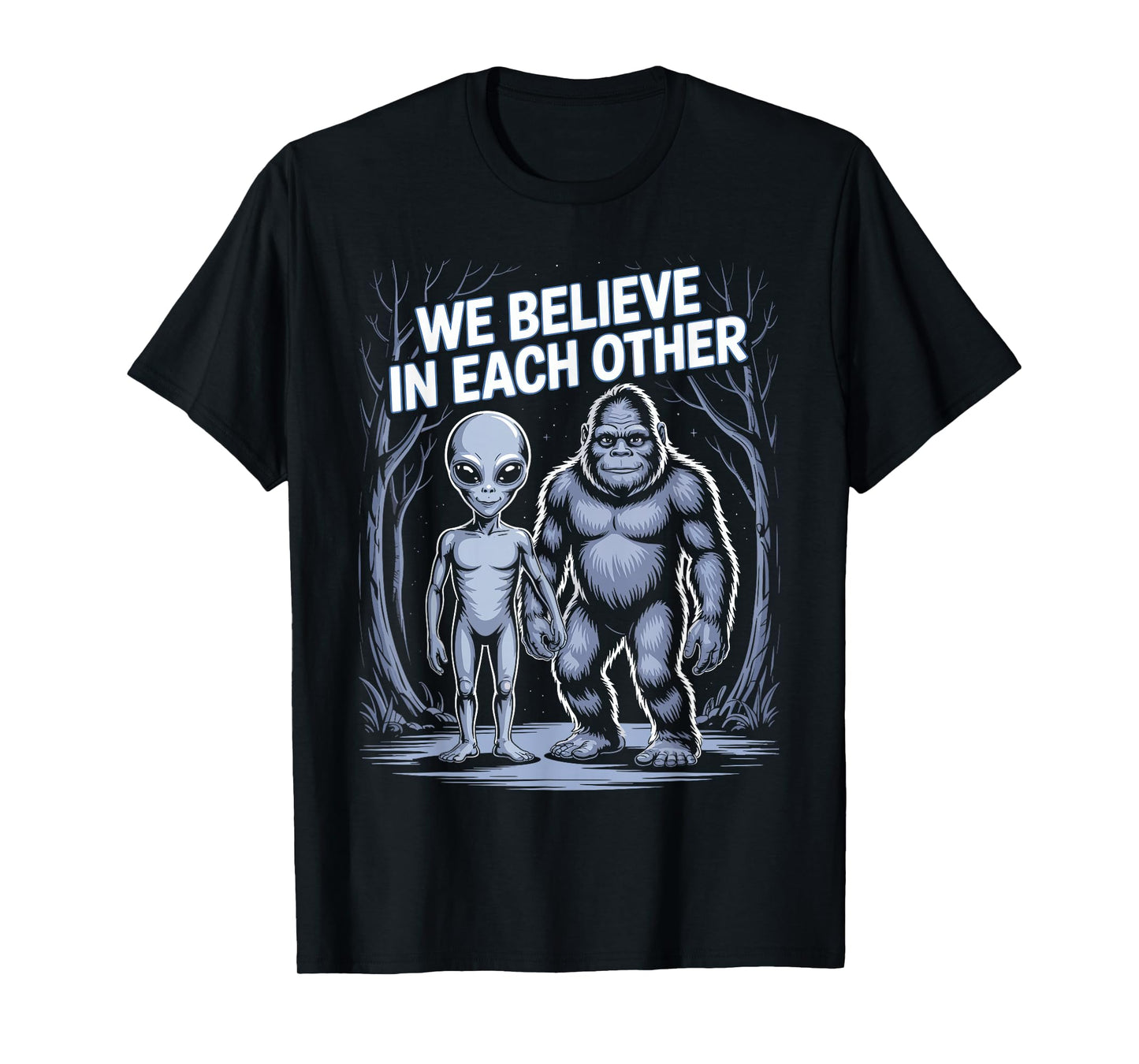 We Believe An Another Alien Bigfoot Supernatural Children T-Shirt