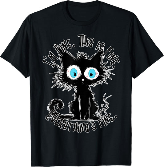 Black Cat Its Fine Im Fine Everything Is Fine Funny Women T-Shirt