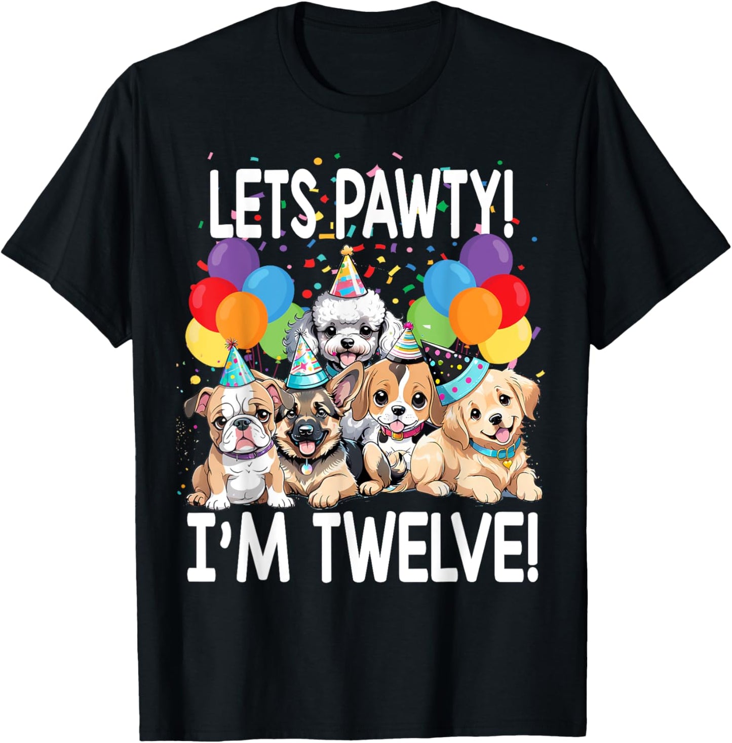 Lets Pawty I'm TWELVE! Puppy Dog Themed Birthday Party tee T-Shirt