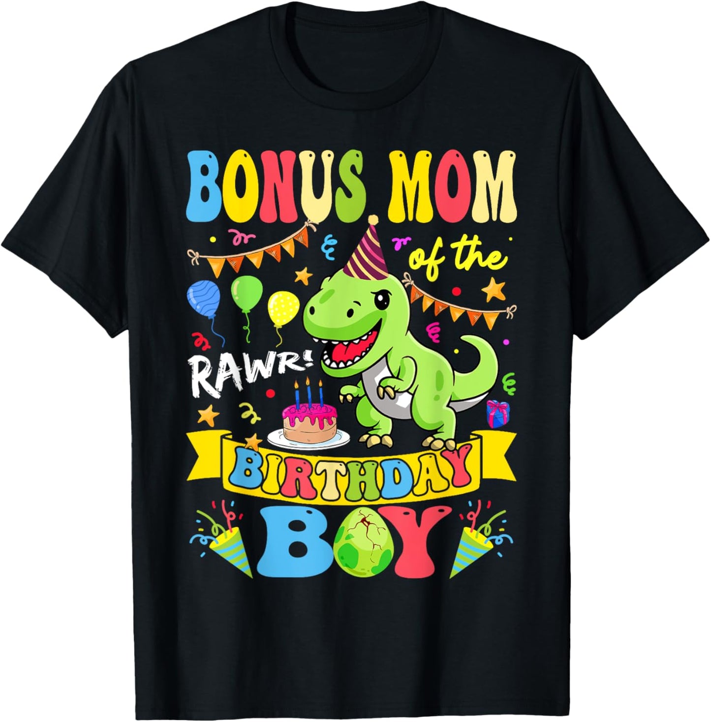 Bonus Mom Of The Birthday Boy T-Rex Dinosaur Birthday Groovy T-Shirt