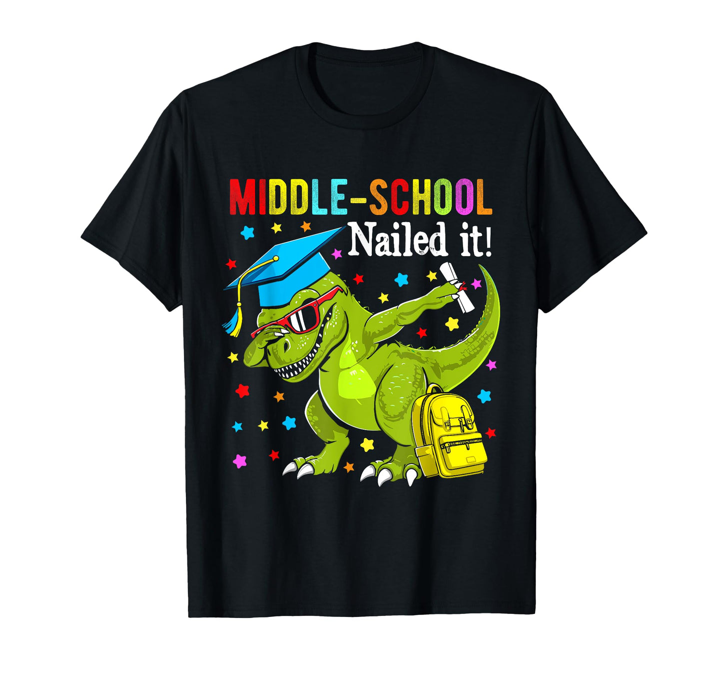 Middle school Nailed It shirt graduation dabbing unicorn T-Shirt