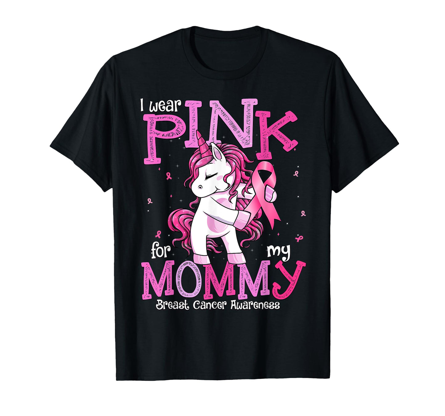 I Wear Pink For My Mommy Shirt Breast Cancer Awareness T-Shirt