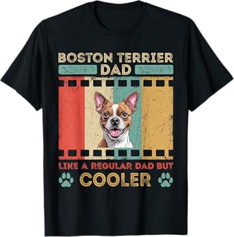 Vintage Dog Dad Boston Terrier Pet Owners Retro Fathers Day T-Shirt