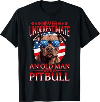 Pitbull Pittie Dog Breed Pet Never Underestimate an Old Man T-Shirt