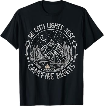 Camping No City Lights Just Campfire Nights Camp Camper Life T-Shirt