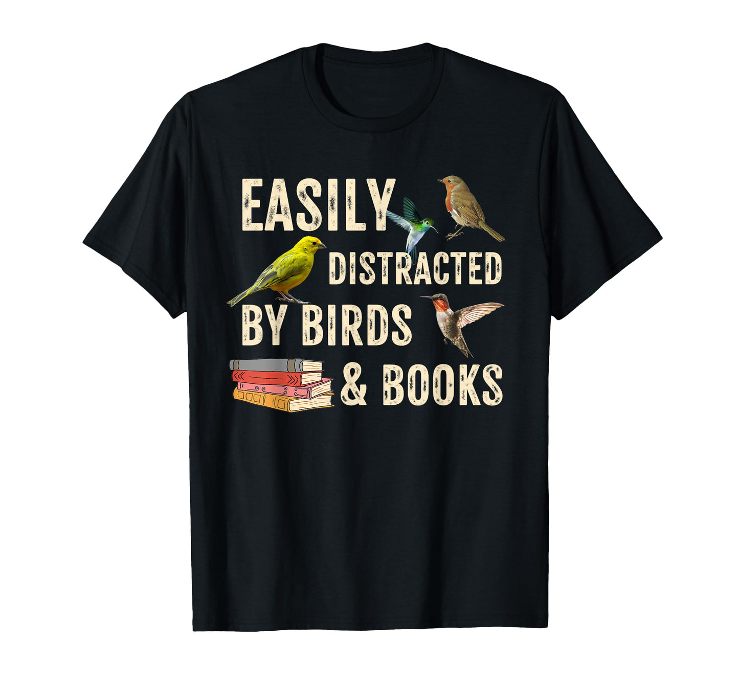 Easily Distracted By Birds & Books Vintage Funny Birder T-Shirt