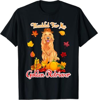Thankful For My Golden Retriever Thanksgiving Pumpkin Fall T-Shirt