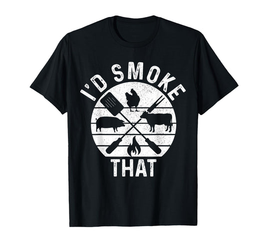 Chef Butcher BBQ I'd Smoke That Pork Beef Funny Father's Day T-Shirt