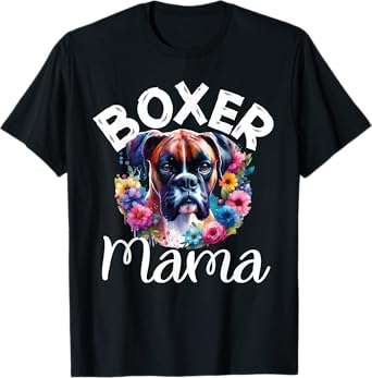 Boxer Mama watercolor floral Mom Dog lover Mother's Day T-Shirt