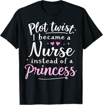 Nurse Humor Squad Nurse Not Princess Funny Nurse T-Shirt for Women in Healthcare/Medical Fields, Black, Small, Short Sleeve, T-Shirt