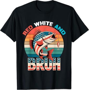 Boys Red White and Bruh Funny Patriotic Fishing 4th of July T-Shirt