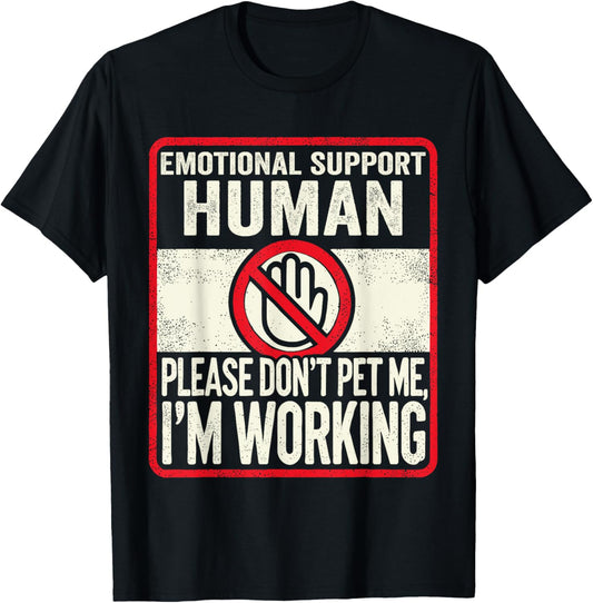 Emotional Support Human Halloween Do Not Pet, Halloween T-Shirt