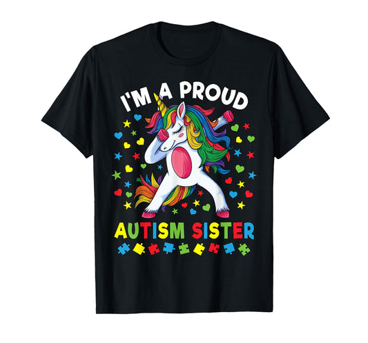 Autism Awareness Dabbing Unicorn Girl Proud Autism Sister T-Shirt