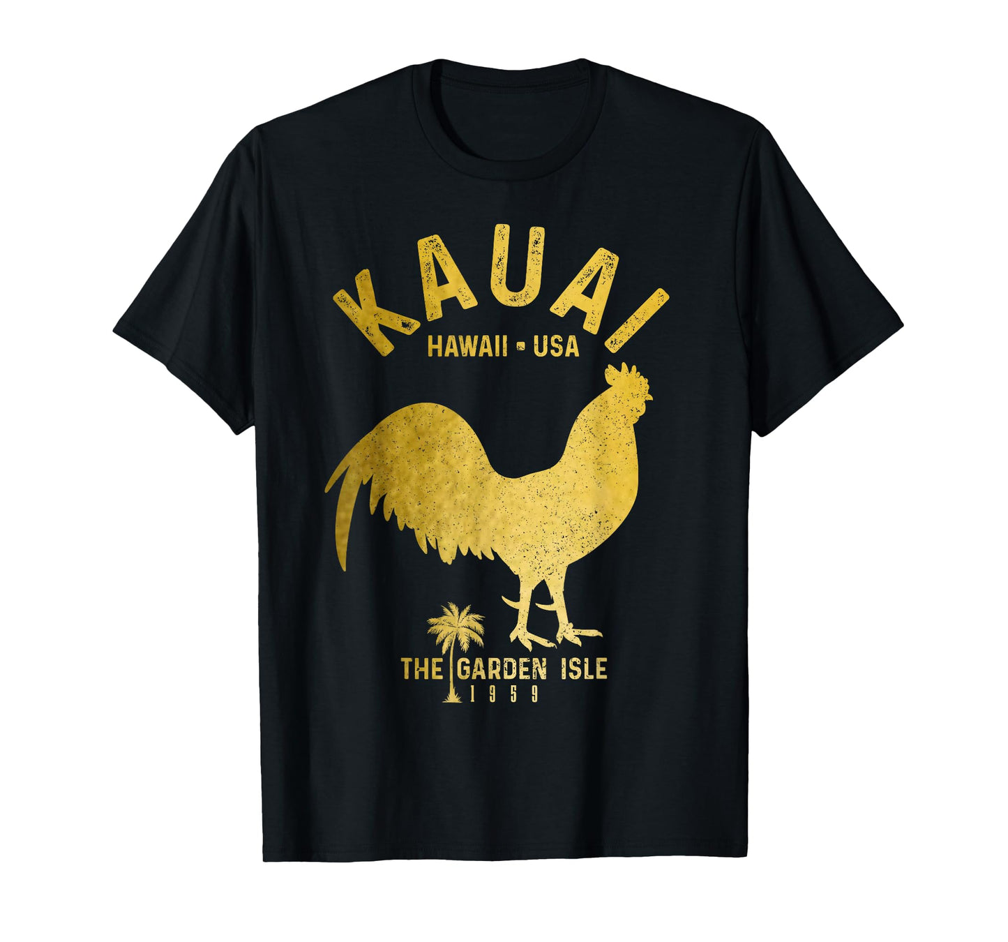 Kauai 1959 The Garden Isle Chicken Hawaii Vintage Hawaiian T-Shirt