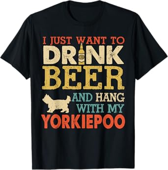 Yorkiepoo Dad Drink Beer Hang With Dog Funny Men Vintage T-Shirt