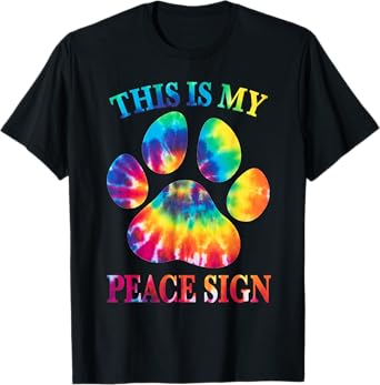 Tie Dye This Is My Peace Sign Dog Paw Print Heartbeat T-Shirt