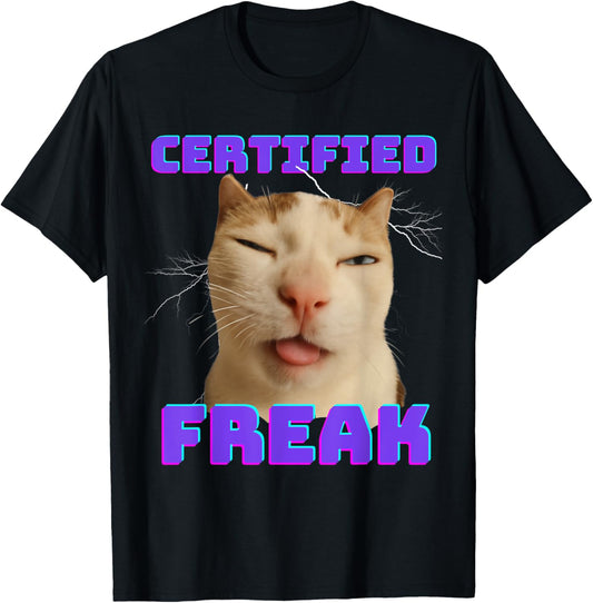 Cat Meme Certified Freak Eat Cement Cursed Cat Funny T-Shirt