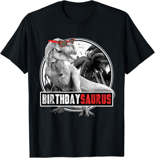 Birthdaysaurus Birthday Child Dinosaur Birthday Dinosaur T-Shirt
